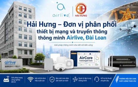 Audio Hải Hưng phân phối thiết bị mạng và truyền thông thông minh Airlive, Đài Loan