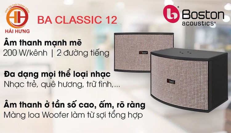 Loa Boston Classic 12 sở hữu nhiều ưu điểm nổi bật