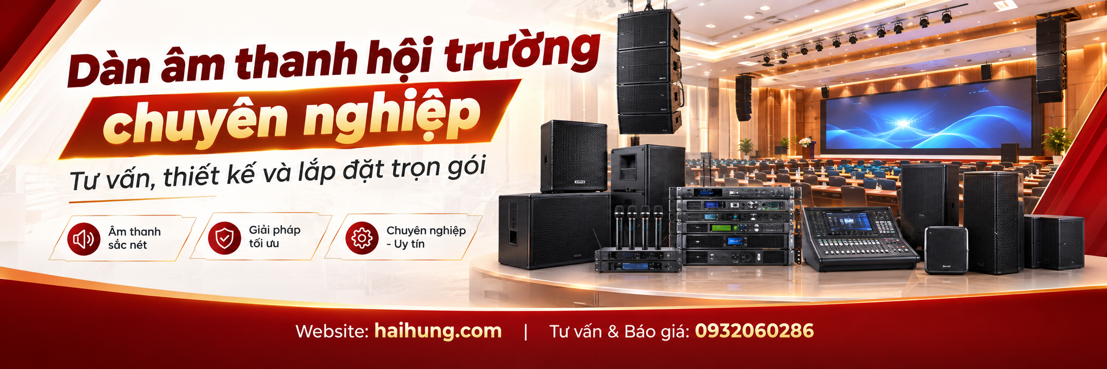 dàn âm thanh hội trường chuyên nghiệp - Tư vấn, báo giá, thiết kế và lắp đặt trọn gói