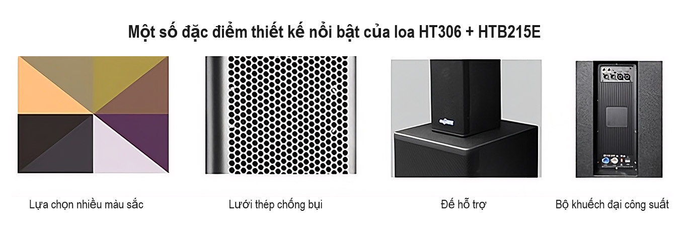 Đặc điểm thiết kế nổi bật của bộ loa cột HT306 + HTB215E